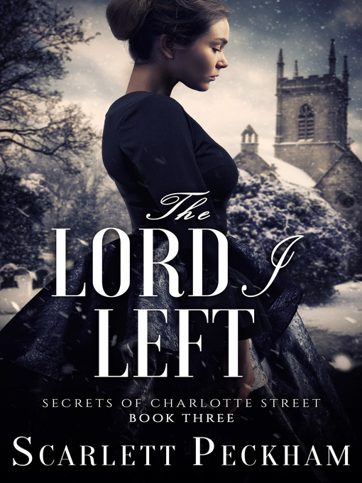 Title details for The Lord I Left by Scarlett Peckham - Available